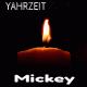 Mickey Yahrzeit candle